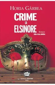 Crime la Elsinore de Horia Garbea