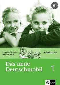 Das neue Deutschmobil 1 (A1). Arbeitsbuch de Sigrid Xanthos-Kretzschmer