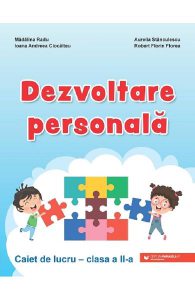 Dezvoltare personala - Clasa 2 - Caiet de lucru
