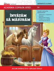 Disney. Academia copiilor isteți. Învățăm să măsurăm (5  ani)