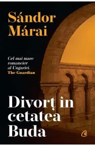 Divort in cetatea Buda de Sandor Marai