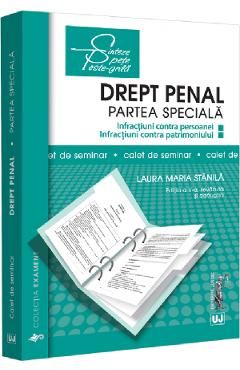 Drept penal. Partea speciala. Caiet de seminar Ed.5