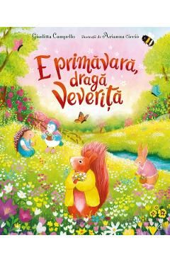 E primavara, draga Veverita