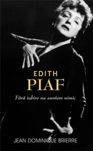 Edith Piaf de Jean-Dominique Brierre