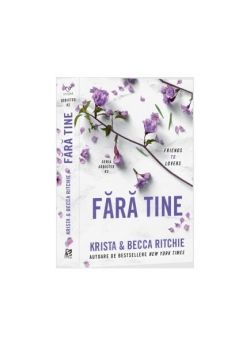Fără tine (Vol. 2)