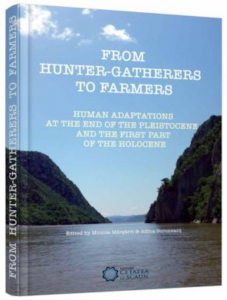 From hunter - gatherers to farmers. Human adaptations at the end of the pleistocene and the first part of the holocene