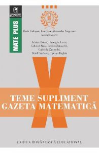 Gazeta Matematica Clasa a 10-a Teme supliment