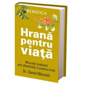 Hrana Pentru Viata de Daniel Menrath