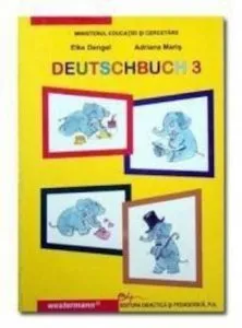 Limba si literatura materna germana. Manual clasa a III-a de Elke Dengel