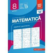 Matematica. Algebra, geometrie. Clasa a 8-a. 2024 Consolidare. Partea 1