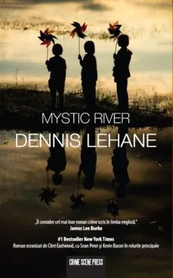 Mystic River de Dennis Lehane