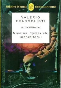 Nicolas Eymerich, inchizitorul de Valerio Evangelisti