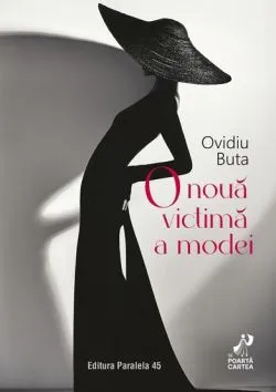 O noua victima a modei de Ovidiu Buta