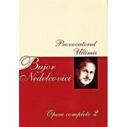 Opere complete Volumul 2