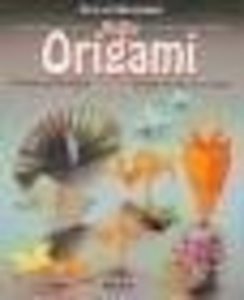 Origami. Constructii de hartie pentru cei mici si cei mari