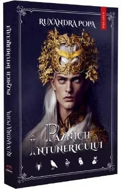 Paznicii intunericului de Ruxandra Popa