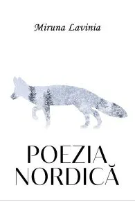 Poezia nordica de Miruna Lavinia