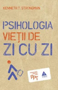Psihologia vietii de zi cu zi