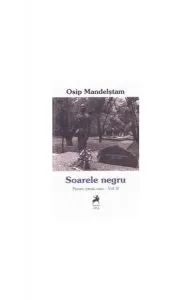Soarele negru de Osip Mandelstam