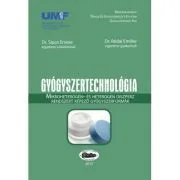 Tehnologie farmaceutica, in limba maghiara de Emese Sipos