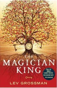 The Magician King: (Book 2) de Lev Grossman