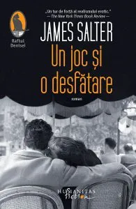 Un joc și o desfătare de James Salter