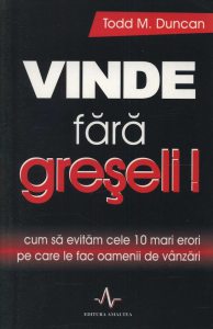 Vinde fara greseli!