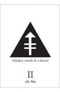 Whiskey Words & a Shovel II
