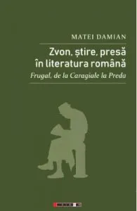 Zvon, stire, presa in literatura romana de Matei Damian