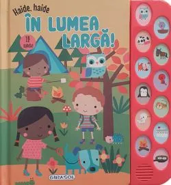 12 Sunete - Haide, haide in lumea larga! de Anonim