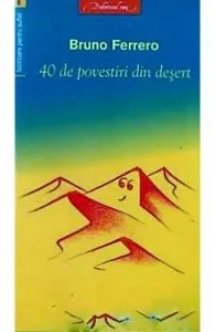 40 de povestiri din desert de Bruno Ferrero