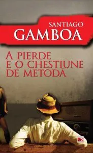 A pierde e o chestiune de metoda