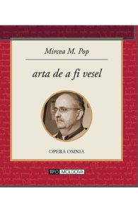 Arta de a fi vesel