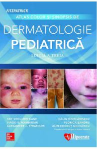Atlas color si sinopsis de dermatologie pediatrica Ed.3