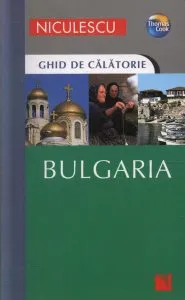 Bulgaria. Ghid de calatorie