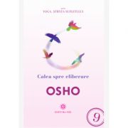 Calea spre eliberare. Seria Yoga
