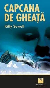 Capcana de gheata de Kitty Sewell