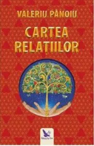 Cartea relatiilor de Valeriu Panoiu