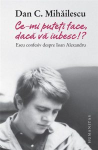 Ce-mi puteti face, daca va iubesc!?