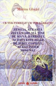 Ce vor femeile? Ce vor barbatii?