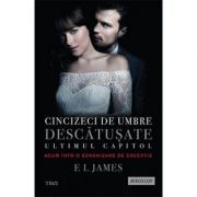 Cincizeci de umbre descatusate. Ultimul capitol