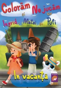 Coloram si ne jucam cu Ingrid, Matei si Pufi. In vacanta Vol. 4 de Ioana Cristina Vladoiu
