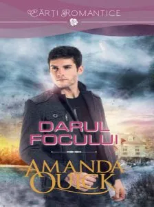 Darul focului de Amanda Quick