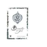 Diamante si foc. Colectia savoir-vivre de Rachelle Bergstein