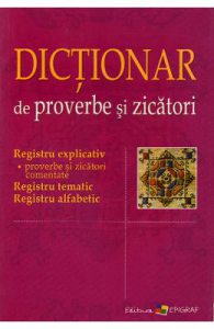 Dictionar de proverbe si zicatori