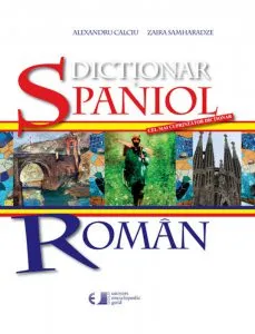 Dictionar Spaniol-Roman de Alexandru Calciu