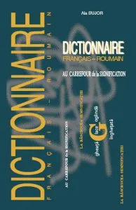 Dictionnaire francais-roumain de Ala Bujor