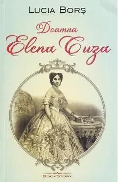 Doamna Elena Cuza de Lucia Bors