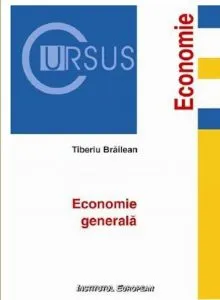 Economie generala de Tiberiu Brailean