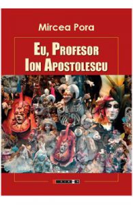 Eu, profesor, Ion Apostolescu